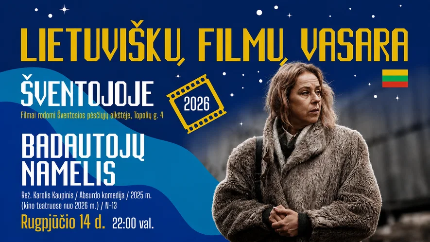 Absurdo komedija „Badautojų namelis“ | Lietuviškų filmų vasara Šventojoje