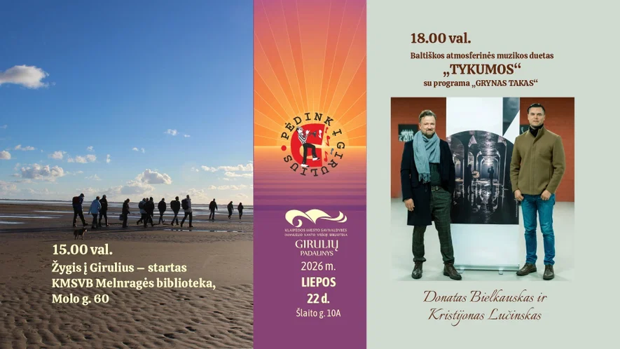 ŽYGIS „Pėdink į Girulius