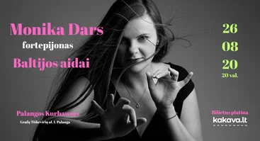 Monika Dars „Baltijos aidai“ Palanga