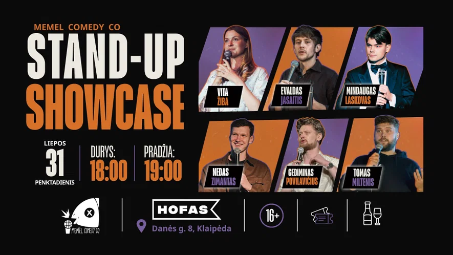 Memel Comedy Co - STAND UP Showcase / HOFAS - Klaipėda / 07.31