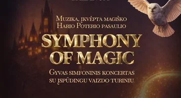 Symphony of Magic. Kino filmų muzikos koncertas