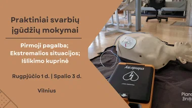 Praktiniai pirmosios pagalbos ir ekstremalių situacijų mokymai