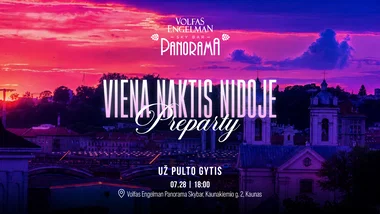Viena natis Nidoje Pre-party @ Volfas Engelman Panorama Skybar