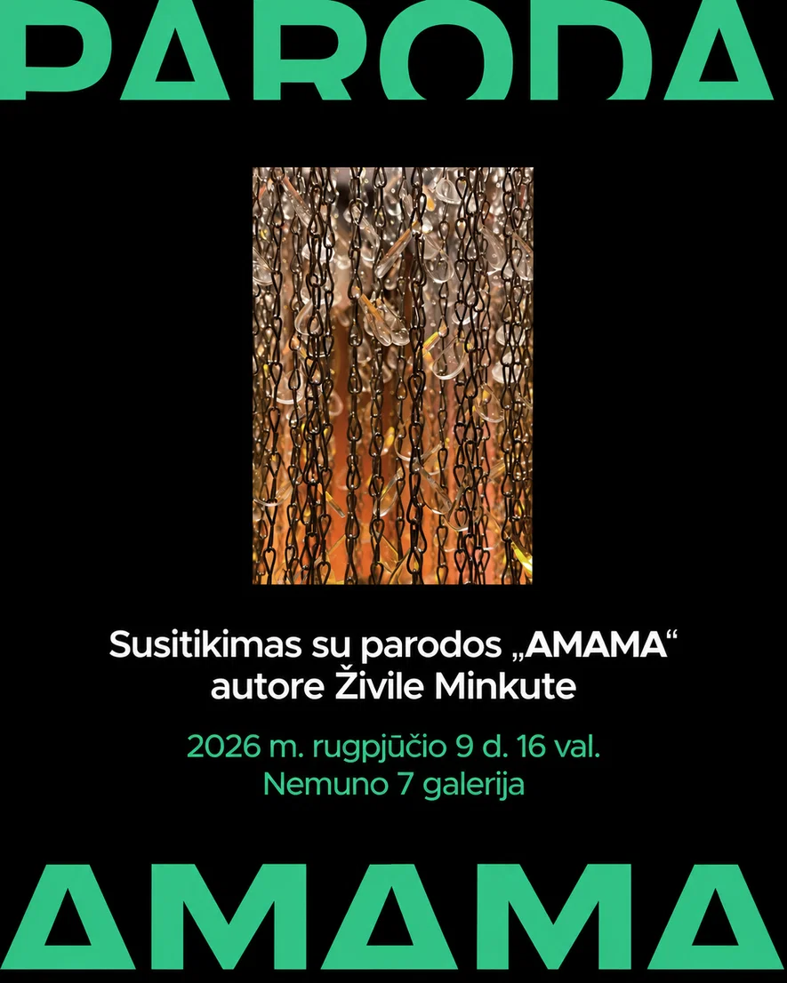 Parodos „AMAMA“ uždarymas | Susitikimas su autore Živile Minkute
