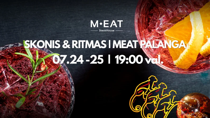 Skonis & Ritmas | MEAT Palanga 07/24-25