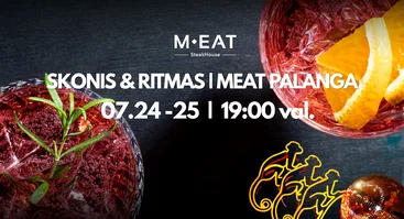 Skonis & Ritmas | MEAT Palanga 07/24-25