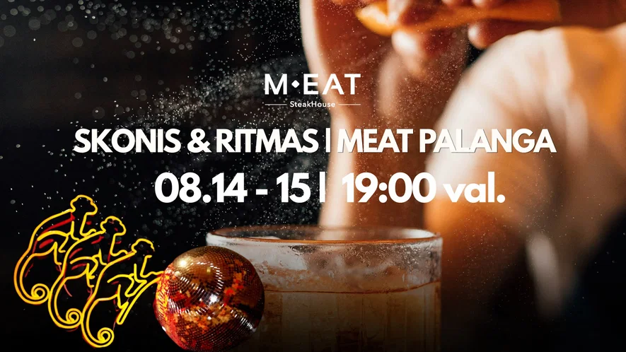 Skonis & Ritmas | MEAT Palanga 08/14-15