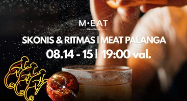 Skonis & Ritmas | MEAT Palanga 08/14-15