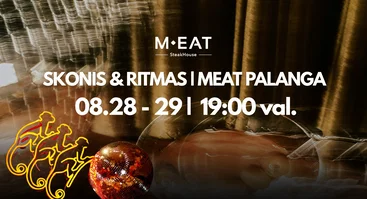 Skonis & Ritmas | MEAT Palanga 08/ 28-29