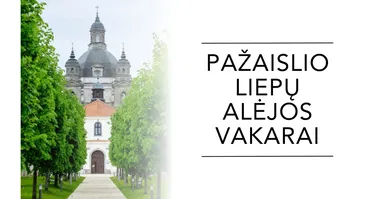 Pažaislio liepų alėjos vakarai