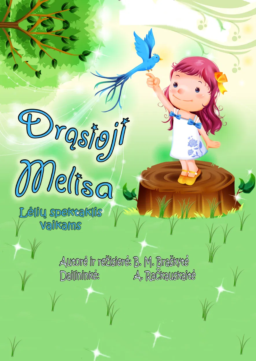DRĄSIOJI MELISA DRĄSIOJI MELISA
