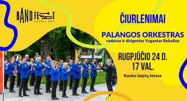 „Čiurlenimai“ | BandFest Kaunas 2025 - Palangos orkestras