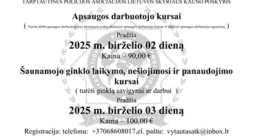 Norinčių dirbti apsaugoje ir dirbačių apsaugos darbuotojais stažuotojais kursai. 