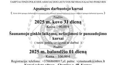 Norinčių dirbti apsaugoje ir dirbačių apsaugos darbuotojais stažuotojais kursai. 