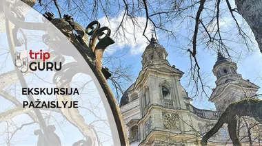 PAŽAISLIS. Ekskursija bažnyčioje ir vienuolyne.