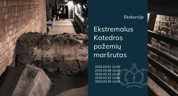 Ekstremali ekskursija Vilniaus katedros požemiuose