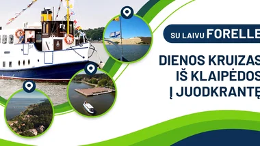 DIENOS KRUIZAI Į KURŠIŲ NERIJĄ LAIVU „FORELLE“ NUO GEGUŽĖS 2 DIENOS!