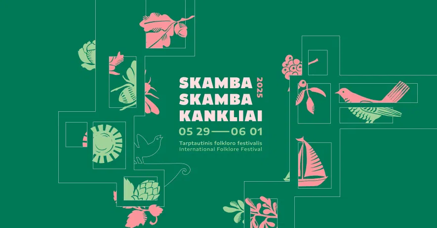 Skamba skamba kankliai | Tarptautinis folkloro festivalis Skamba skamba kankliai | Tarptautinis folkloro festivalis