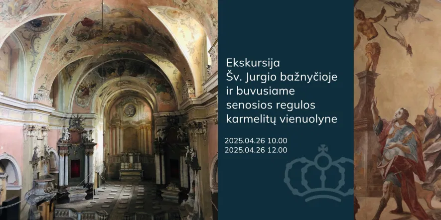 Ekskursija Šv. Jurgio bažnyčioje ir buvusiame senosios regulos karmelitų vienuolyne Ekskursija Šv. Jurgio bažnyčioje ir buvusiame senosios regulos karmelitų vienuolyne