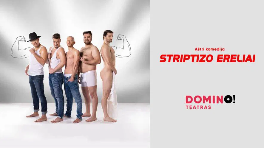 Aštri komedija „Striptizo ereliai“ Aštri komedija „Striptizo ereliai“