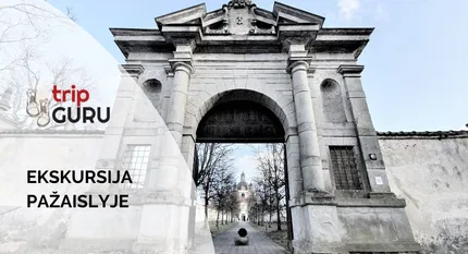 PAŽAISLIS. Ekskursija bažnyčioje ir vienuolyne.