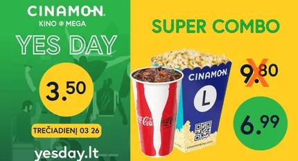 YES diena kino centre CINAMON MEGA!