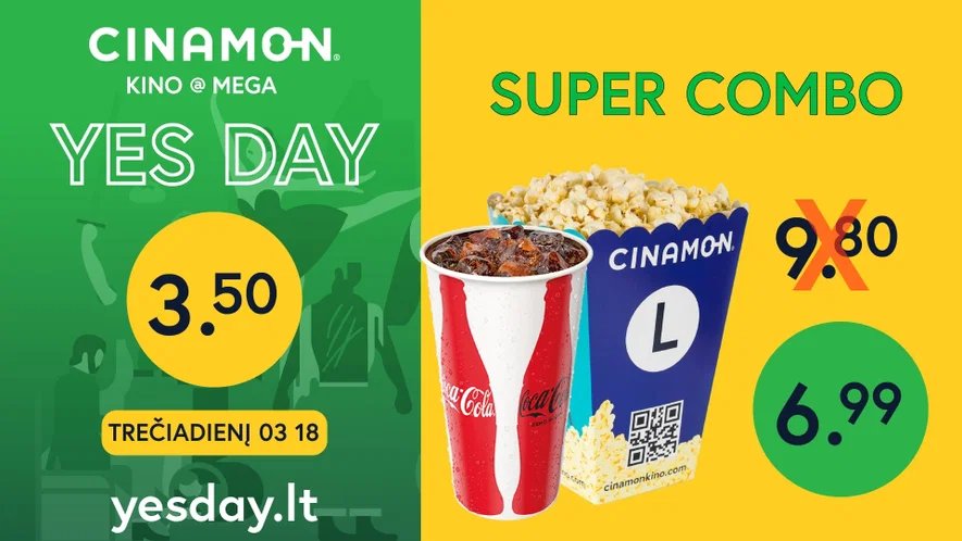 YES diena kino centre CINAMON MEGA!