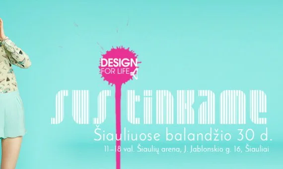 Mados ir grožio mugė ,,Design for life