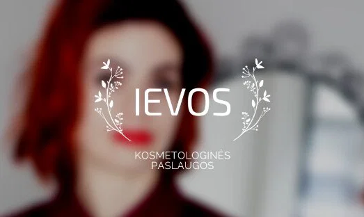 IEVOS kosmetologinės paslaugos